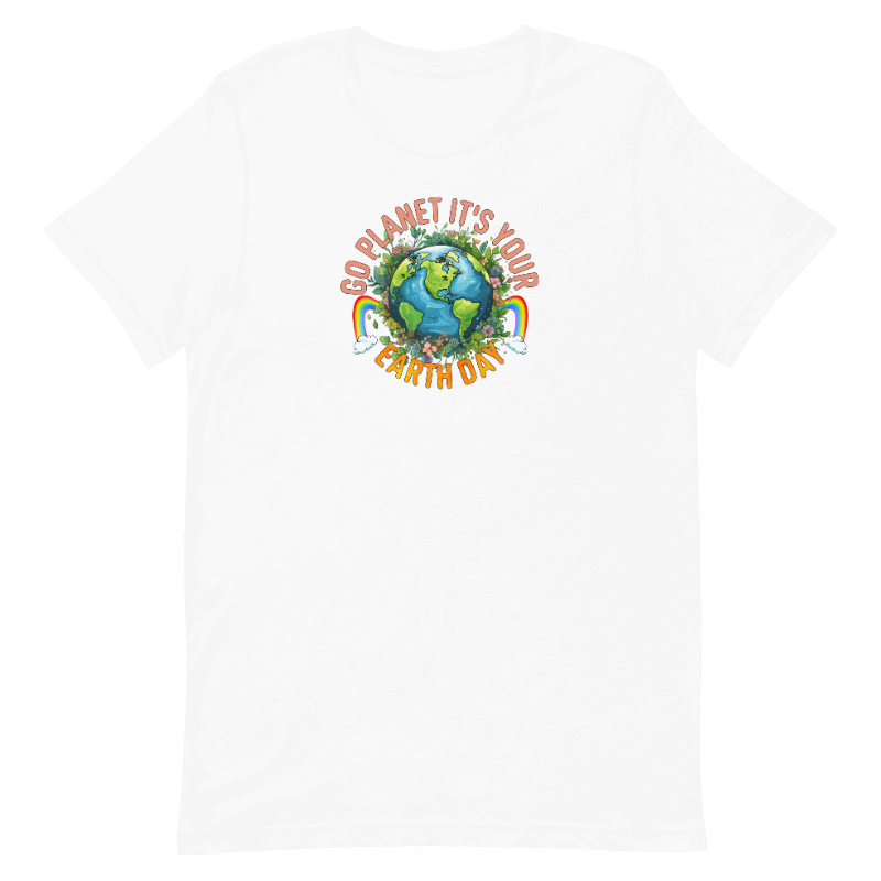 Earth Day Shirt Go Planet It's Your Earth Day Funny T-Shirt