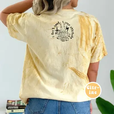 I don't need your attitude T-Shirt